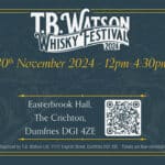 T B WATSON WHISKY FESTIVAL