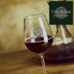 WINE CLUB TASTING @ THE BANK BAR & TAPAS RESTAURANT 4/6/25