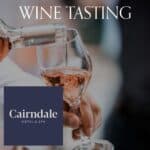 WINE TASTING @ CAIRNDALE HOTEL 16TH OCTOBER