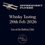 INFREQUENT FLYERS WHISKY TASTING @ DUMFRIES RAILWAY CLUB FRIDAY 20TH FEBRUARY