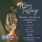 WINE TASTING THURSDAY 17TH SEPTEMBER 2026 @ CAIRNDALE HOTEL